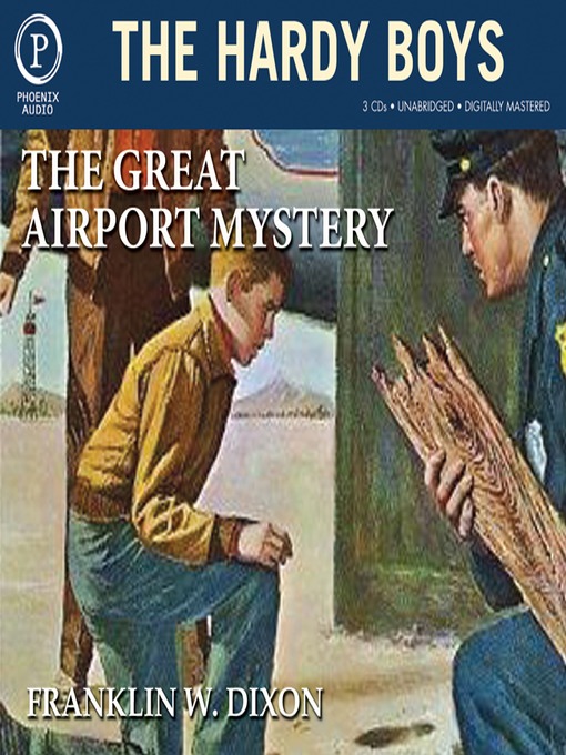 Title details for The Great Airport Mystery by Franklin W. Dixon - Available